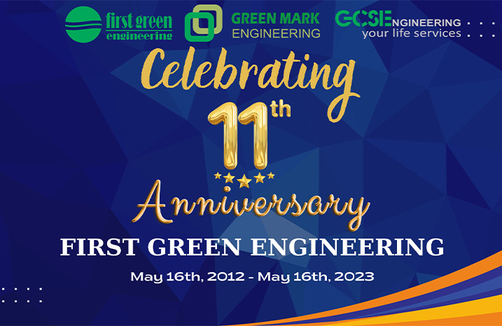 MỪNG SINH NHẬT LẦN THỨ 11 CỦA FIRST GREEN ENGINEERING